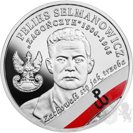 10 zł Feliks Selmanowicz  "Zagończyk - The Enduring Soldiers Accursed by the Communists 