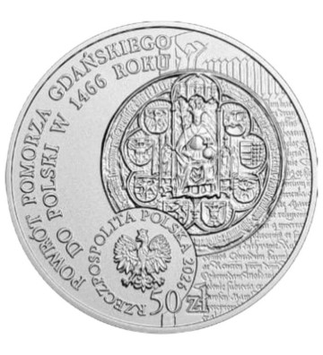 50 zł Powrót Pomorza Gdańskiego do Polski w 1466 r.