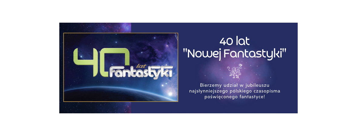 40th anniversary of the 'Nowa Fantastyka'