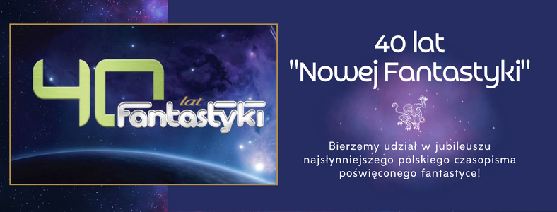 40th anniversary of the 'Nowa Fantastyka'