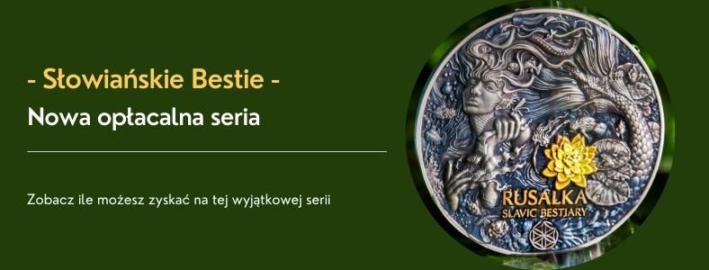 Słowiańskie Bestie - seria monet o dużym potencjale zysku