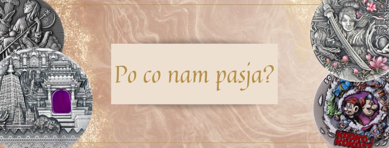Kolekcjonowanie monet, czyli po co nam pasja?